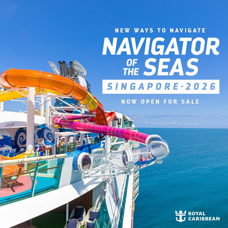 11D10N SINGAPORE - HO CHI MINH - BANGKOK - LANGKAWI - SINGAPORE (Navigator of the Seas)